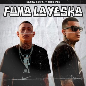 Listen to Fuma la Yeksa (Explicit) song with lyrics from La Santa Grifa