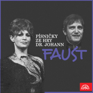 Album Písničky ze hry Dr. Johann Faust from Various Artists