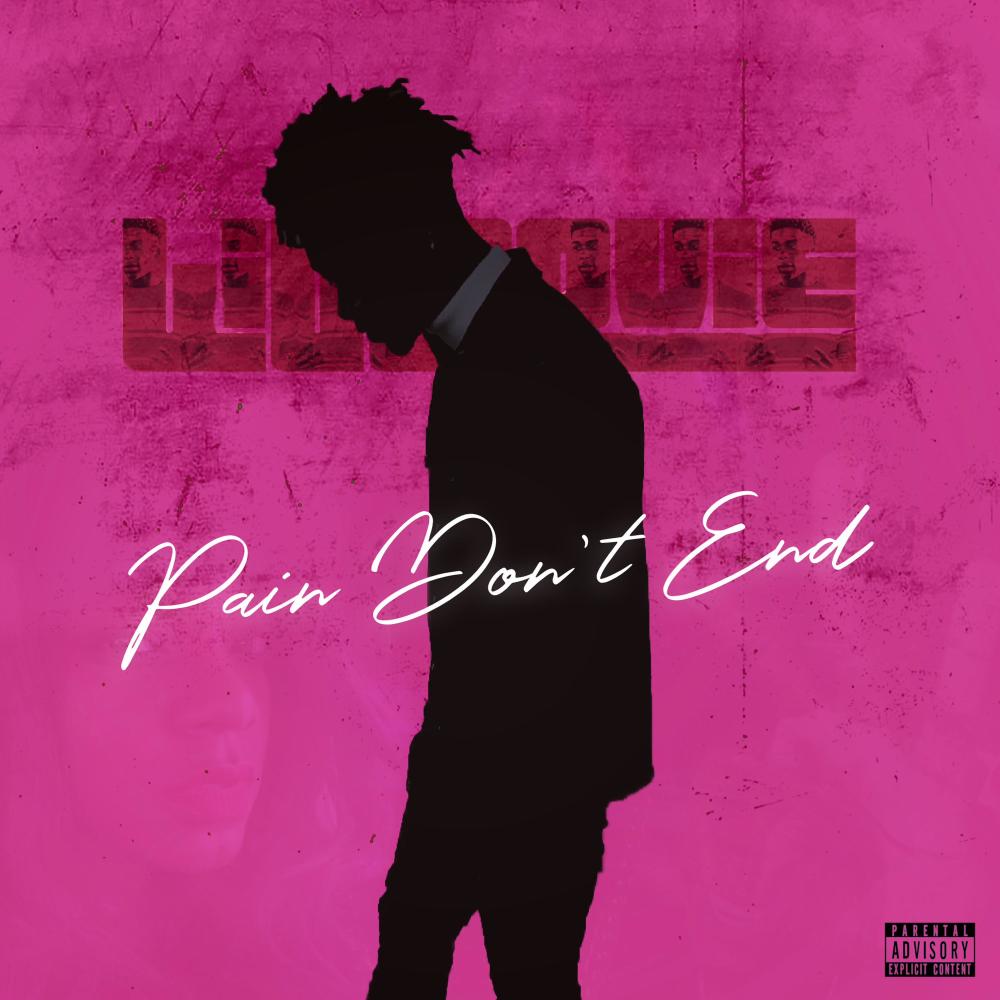 Pain Don't End (Explicit)