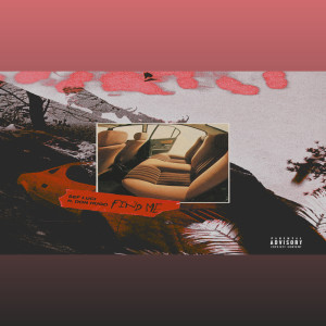 Listen to Find Me (Explicit) song with lyrics from Sef Luci