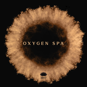 ดาวน์โหลดและฟังเพลง Oxygen Spa พร้อมเนื้อเพลงจาก Tranquility Spa Universe