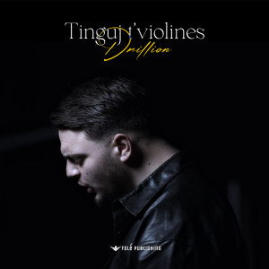 Destro的專輯Tinguj t’violines (Explicit)