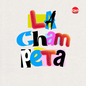 Listen to La Champeta (Explicit) song with lyrics from L'Omy