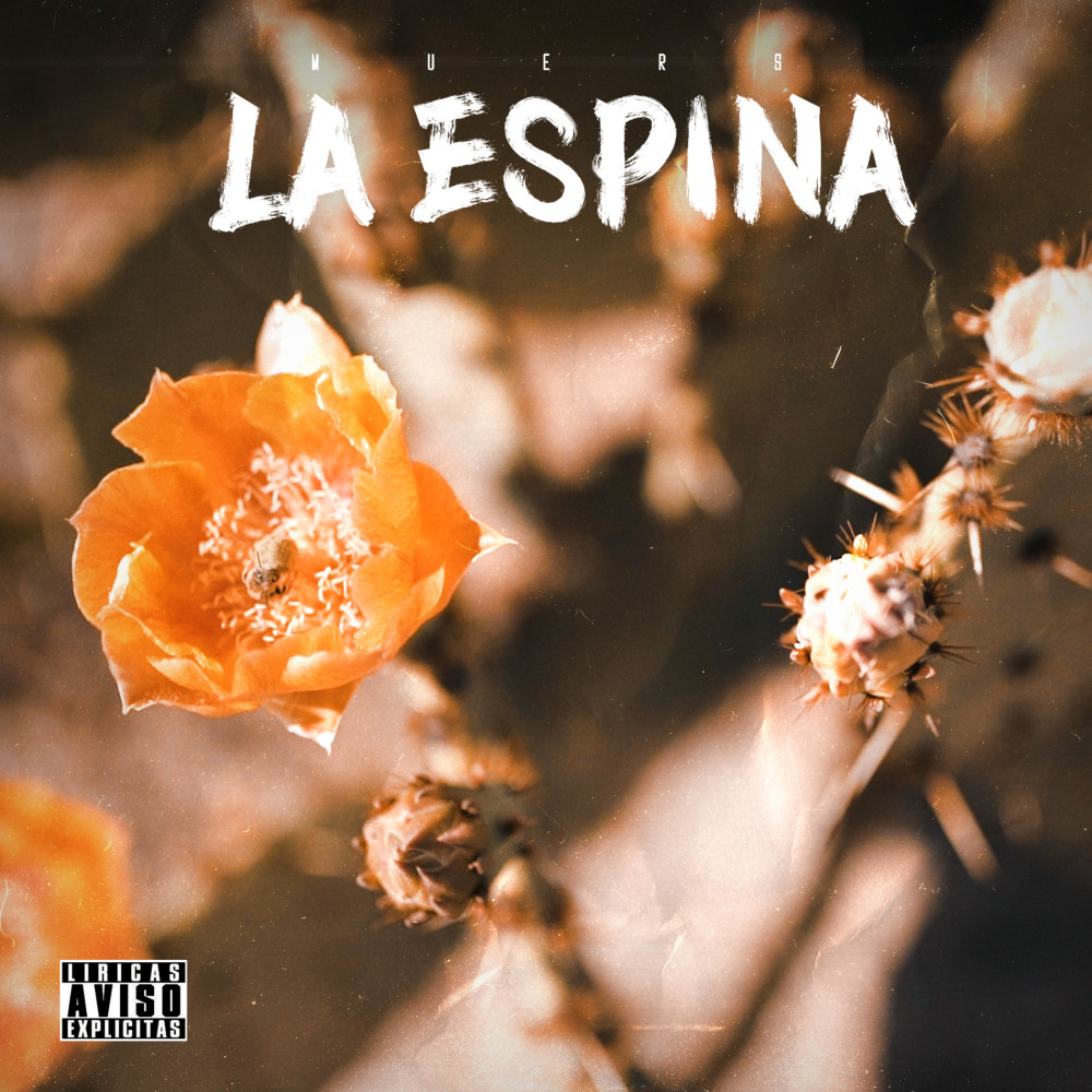 La Espina (Explicit)