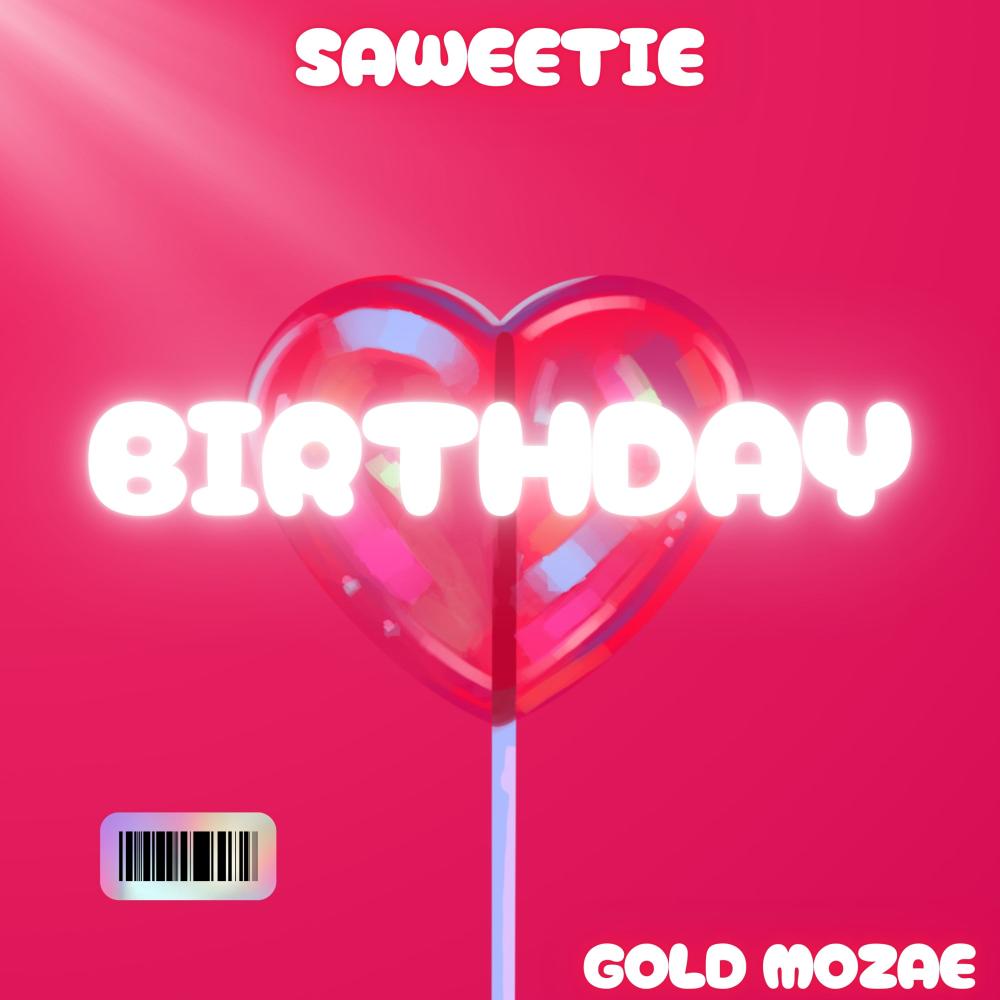BIRTHDAY (Saweetie) (Remix|Explicit)