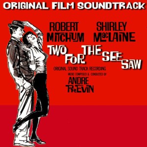อัลบัม Two for the Seesaw (Original Film Soundtrack) ศิลปิน Andre Previn