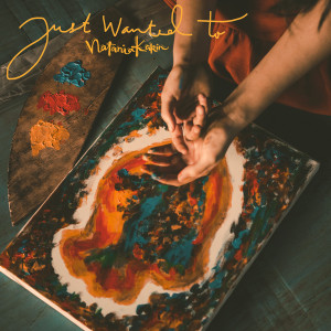 Listen to Just Wanted To song with lyrics from Natania Karin