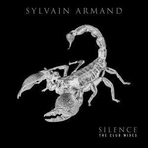 Sylvain Armand的專輯Silence (The Club Mixes)