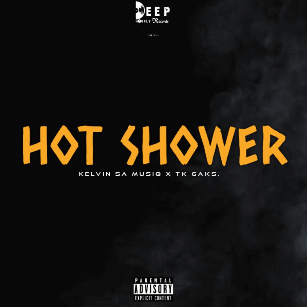 Hot Shower (feat. Tk Gaks)
