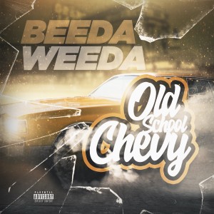 Old School Chevy (Explicit)