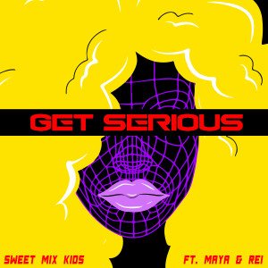 Album Get Serious from 