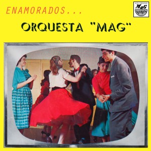 Orquesta MAG的專輯Enamorados