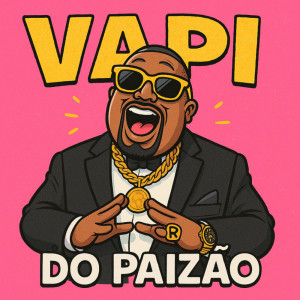 Album VAPI DO PAIZÃO from 