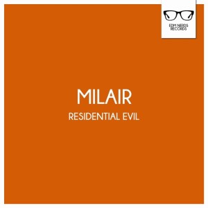 อัลบัม Residential Evil ศิลปิน Milair