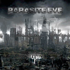 ดาวน์โหลดและฟังเพลง You พร้อมเนื้อเพลงจาก Parasite Eve