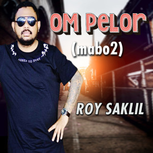 收聽Roy Saklil的Om Pelor (Mabo 2)歌詞歌曲