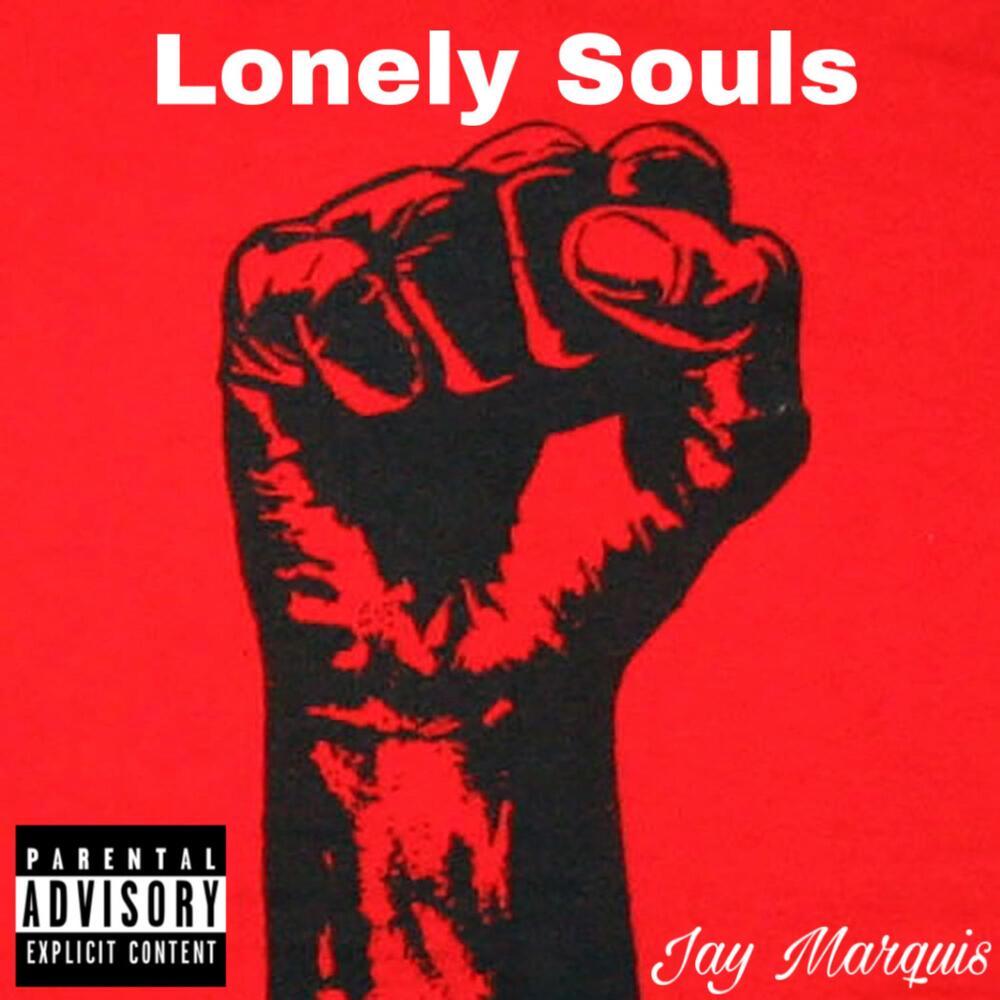 Lonely Souls (Explicit)