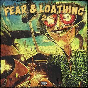 SHMONEYKID的專輯FEAR & LOATHING 2 (Explicit)