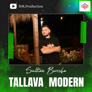 Sulltan Berisha的專輯Tallava Modern