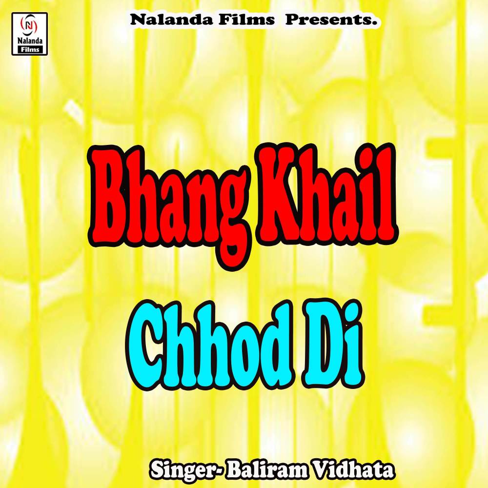 Bhang Khail Chhod Di Bhola Ji