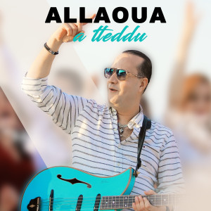 Mohamed Allaoua的專輯a tteddu