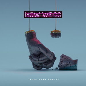 ดาวน์โหลดและฟังเพลง How We Do (Ship Wrek Remix) [feat. Cosmos & Creature] พร้อมเนื้อเพลงจาก Sweekuh