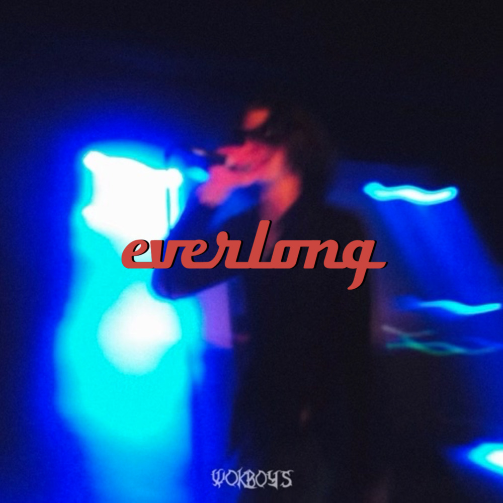 everlong (Explicit)
