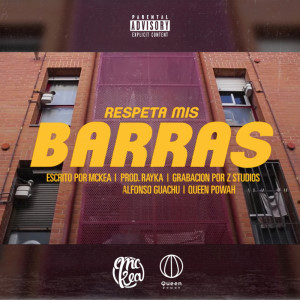 Album Respeta Mis Barras (Explicit) from MCKEA