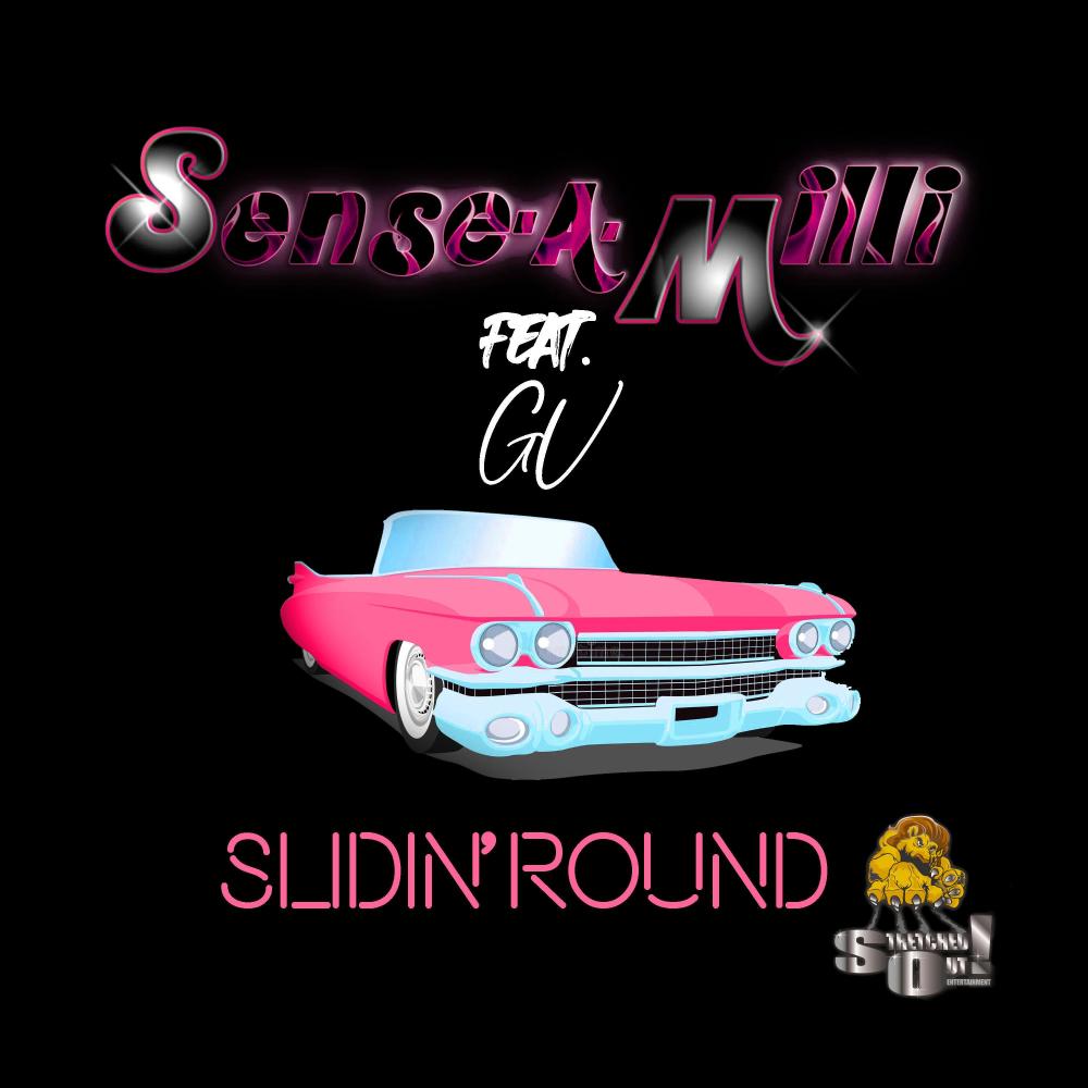 Slidin' Round (feat. Prince Geevs) (Explicit)