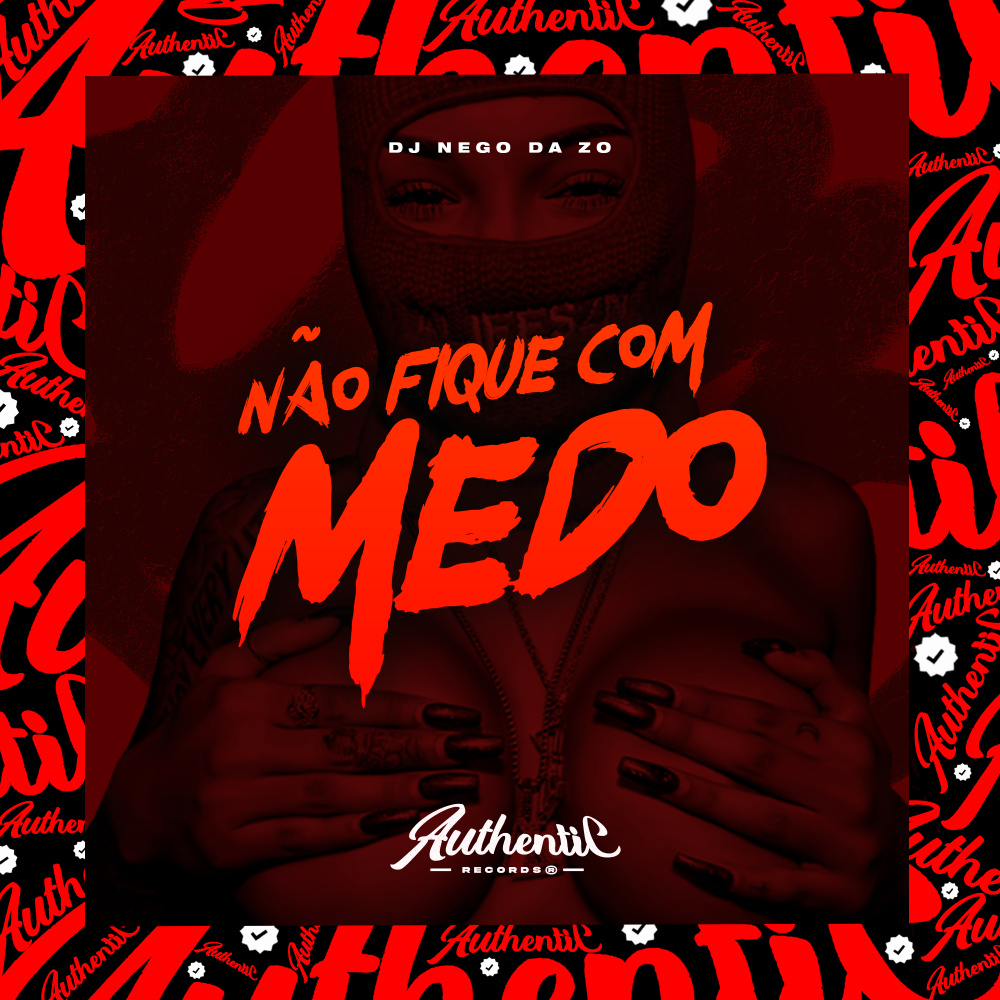 Não Fique Com Medo