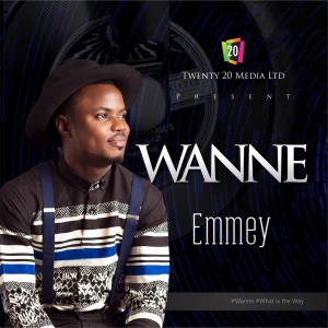 Listen to Wanne song with lyrics from Emmey