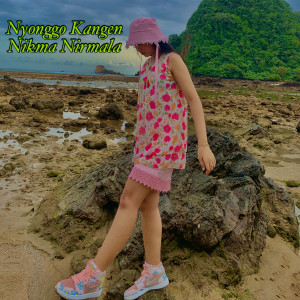 Listen to Nyonggo Kangen song with lyrics from Nikma Nirmala