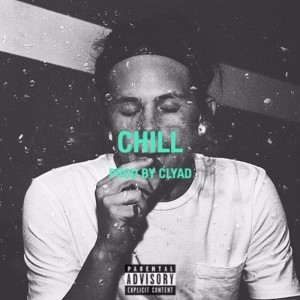 ดาวน์โหลดและฟังเพลง Chill (Explicit) พร้อมเนื้อเพลงจาก Noah Wood$