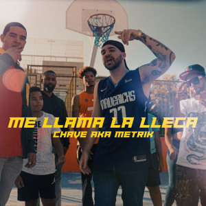 Listen to Me llama la lleca (Explicit) song with lyrics from Chave