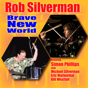 Rob Silverman的专辑Brave New World