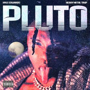 Album Pluto (Explicit) from Kyle Edwards