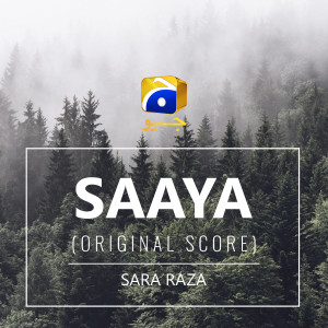 Album Saaya (Original Score) from Sara Raza