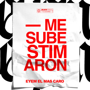 ดาวน์โหลดและฟังเพลง Me Subestimaron (Explicit) พร้อมเนื้อเพลงจาก Eyem