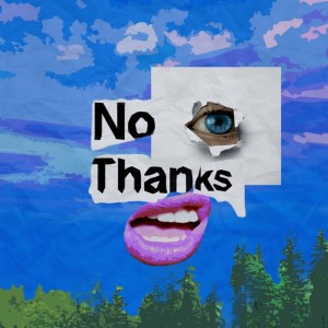 收听n99d (니드)的No thanks歌词歌曲