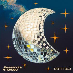 Alessandra Amoroso的專輯NOTTI BLU