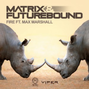 Dengarkan Fire lagu dari Matrix & Futurebound dengan lirik