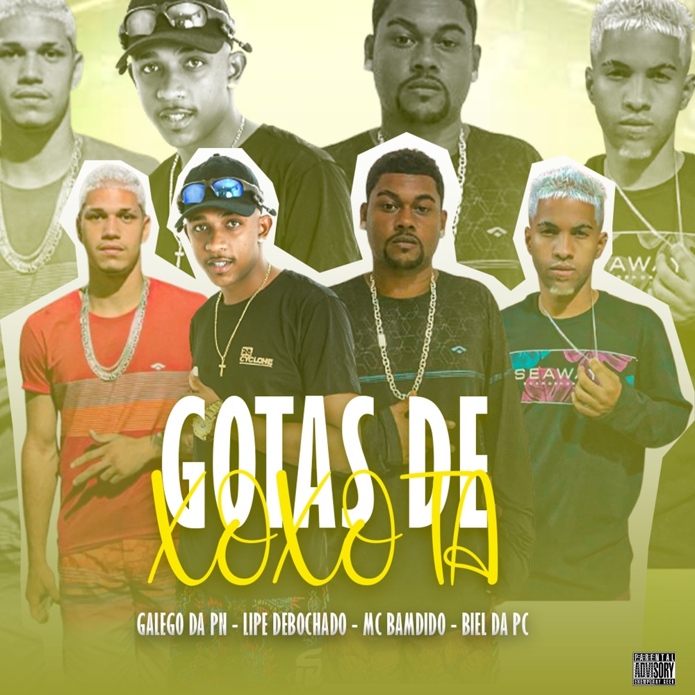 Gotas de Xoxota (Explicit)