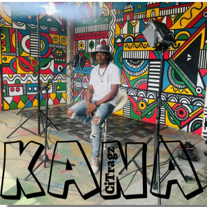 Dengarkan lagu Kana nyanyian CITRAGZ dengan lirik