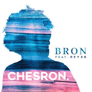 收听Chesron的Bron歌词歌曲