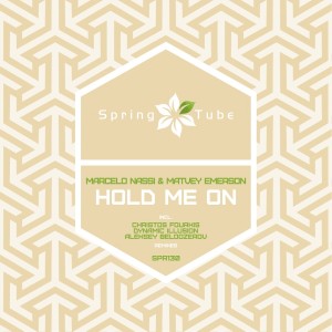 ดาวน์โหลดและฟังเพลง Hold Me On (Christos Fourkis Remix) พร้อมเนื้อเพลงจาก Marcelo Nassi