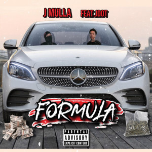 J Mulla的專輯Formula (Explicit)
