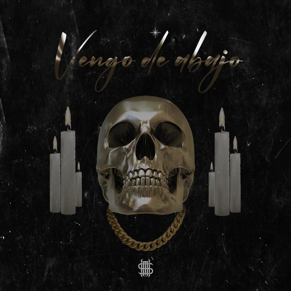 Vengo De Abajo (feat. Yung $kill & JB MAFIA) (Explicit)
