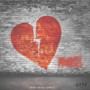 ดาวน์โหลดและฟังเพลง Promises (Explicit) พร้อมเนื้อเพลงจาก 6438 Dee