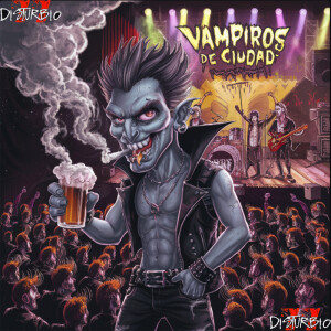 Disturbio 77的专辑Vampiros de Ciudad