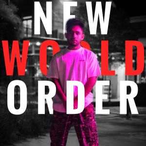 SID的專輯New World Order (Explicit)